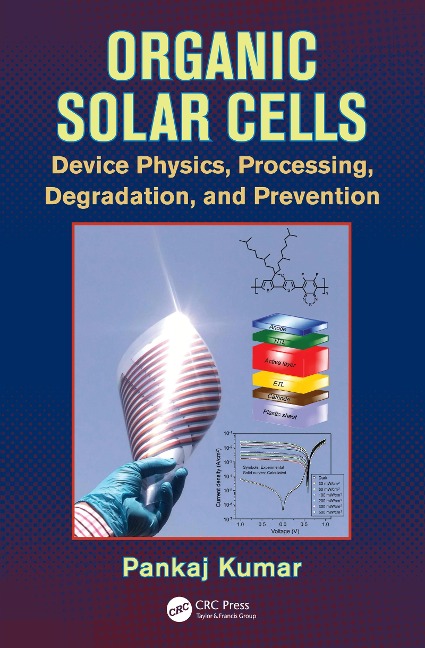 Organic Solar Cells - Pankaj Kumar