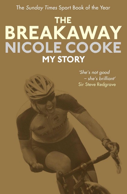 The Breakaway - Nicole Cooke
