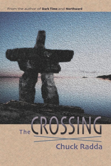 The Crossing - Chuck Radda