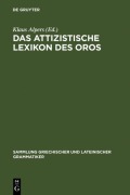 Cover-Bild zum Titel 'Das attizistische Lexikon des Oros' von ''