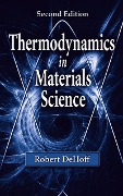 Cover-Bild zum Titel 'Thermodynamics in Materials Science' von 'Robert Dehoff'