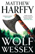 Cover-Bild zum Titel 'Wolf of Wessex' von 'Matthew Harffy'