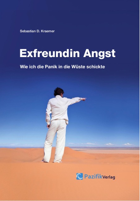 Exfreundin Angst - Sebastian Kraemer