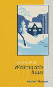 Cover-Bild zum Titel 'Weihnachtshaus' von 'Zsuzsa Bánk'