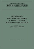 Cover-Bild zum Titel 'Grundlagen und mathematische Hilfsmittel der Hochfrequenztechnik' von 'Hans Georg Möller'