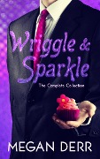 Cover-Bild zum Titel 'Wriggle & Sparkle' von 'Megan Derr'