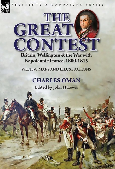 The Great Contest - Charles Oman