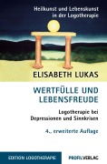 Cover-Bild zum Titel 'Wertfülle und Lebensfreude' von 'Elisabeth Lukas'