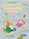 Cover-Bild zum Titel 'Whirling Through Wind' von 'Amy Culliford'