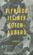 Cover-Bild zum Titel 'Totenauberg' von 'Elfriede Jelinek'