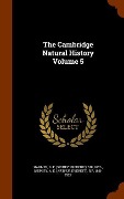 Cover-Bild zum Titel 'The Cambridge Natural History Volume 5' von 'S. F. Harmer, A. E. Shipley'
