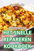 Cover-Bild zum Titel 'HET SNELLE REPAREREN KOOKBOEK' von 'Saga Lundin'