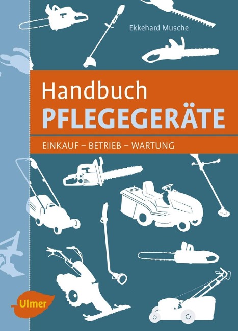 Handbuch Pflegegeräte - Ekkehard Musche