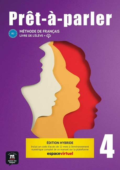 Prêt-à-parler 4 Éd hybride Livre de l'élève - 