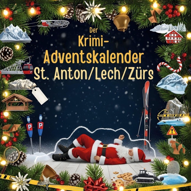 Der Krimi-Adventskalender St. Anton/Lech/Zürs - Jonah Zimmermann