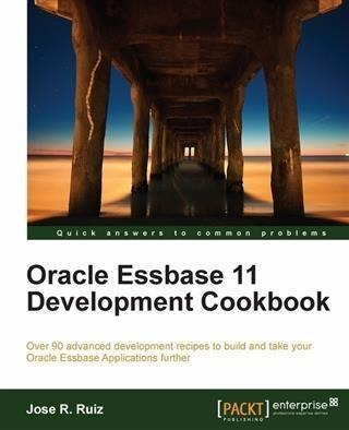 Oracle Essbase 11 Development Cookbook - Jose R. Ruiz