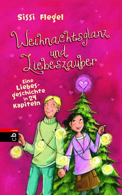 Weihnachtsglanz und Liebeszauber - Sissi Flegel