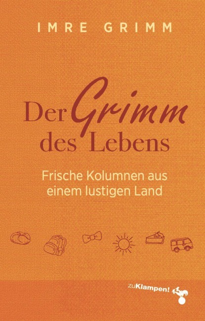 Der Grimm des Lebens - Imre Grimm