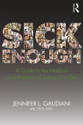 Cover-Bild zum Titel 'Sick Enough' von 'Jennifer L. Gaudiani'