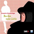 Cover-Bild zum Titel 'Nur über meine Leiche' von 'Francis Durbridge'