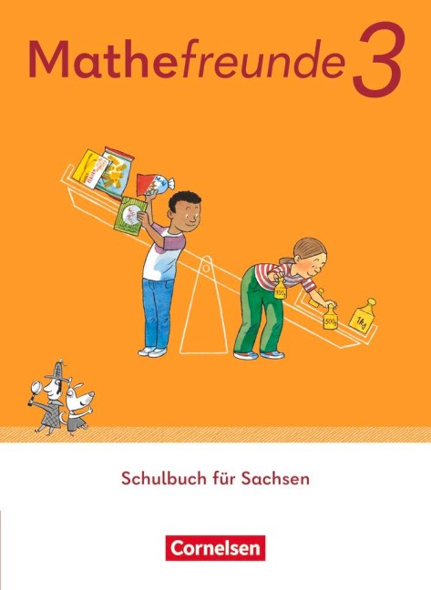 Mathefreunde 3 Ausgabe Sachsen 2022. 3. Schuljahr - 