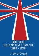 Cover-Bild zum Titel 'British Electoral Facts 1885-1975' von ''