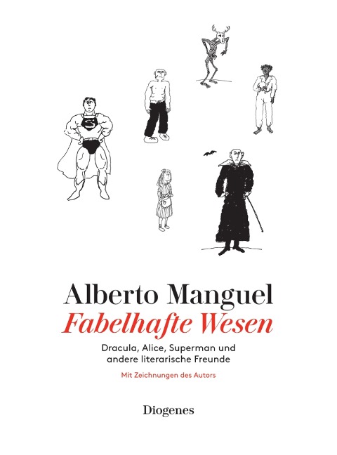 Fabelhafte Wesen - Alberto Manguel