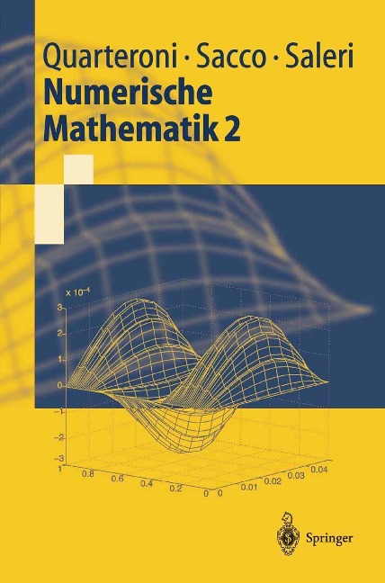 Numerische Mathematik 2 - Alfio Quarteroni, Fausto Saleri, Riccardo Sacco