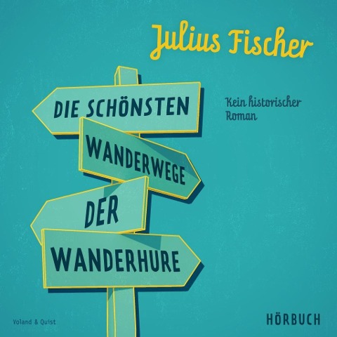 Die schönsten Wanderwege der Wanderhure - Julius Fischer