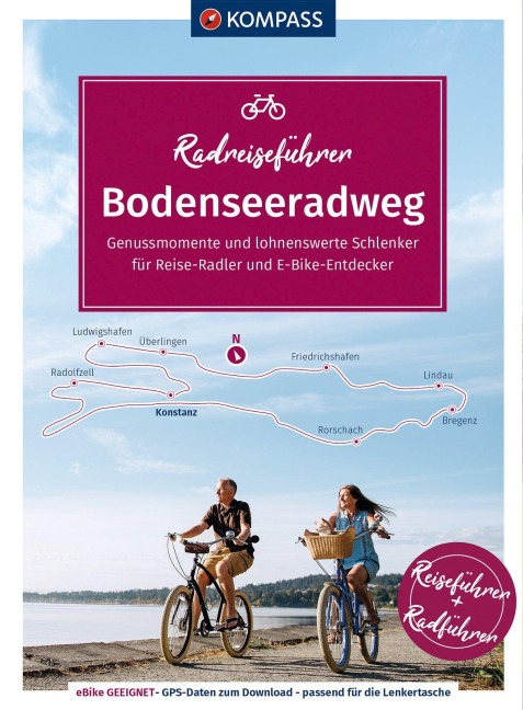 KOMPASS Radreiseführer Bodenseeradweg - Raphaela Moczynski