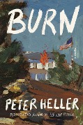 Burn - Peter Heller