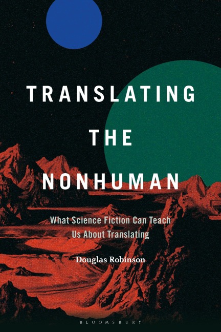 Translating the Nonhuman - Douglas Robinson