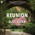 Reunion - Elise Juska
