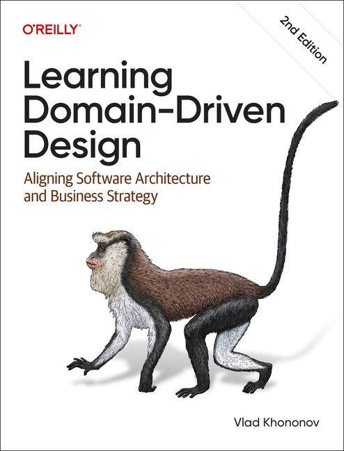 Learning Domain-Driven Design - Vlad Khononov