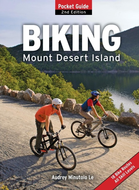Biking Mount Desert Island - Audrey Minutolo-Le