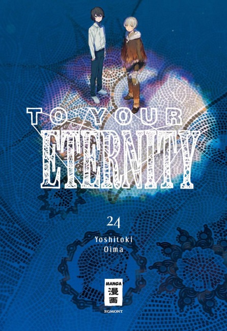 To Your Eternity 24 - Yoshitoki Oima