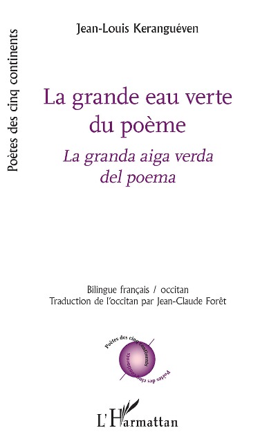 La grande eau verte du poème - Jean-Louis Keranguéven