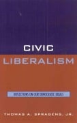 Cover-Bild zum Titel 'Civic Liberalism' von 'Thomas A. Spragens Jr.'