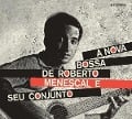 Cover-Bild zum Titel 'A Bossa Nova De Roberto Menescal E Seu Conjunto/+' von 'Roberto Menescal'