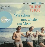 Cover-Bild zum Titel 'Wir sehen uns wieder am Meer' von 'Trude Teige'