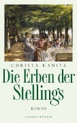 Cover-Bild zum Titel 'Die Erben der Stellings' von 'Christa Kanitz'
