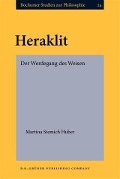 Cover-Bild zum Titel 'Heraklit' von 'Martina Stemich Huber'