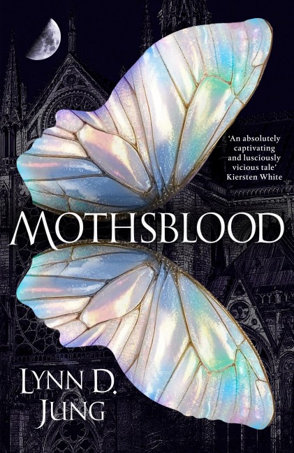 Mothsblood - Lynn D. Jung