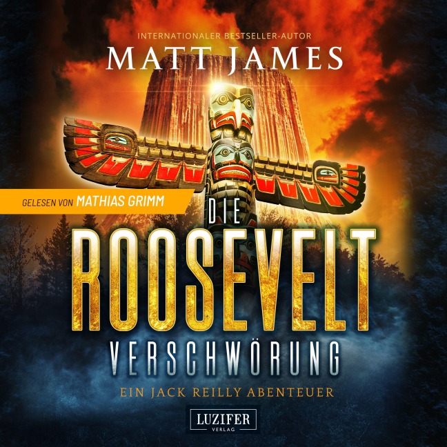 DIE ROOSEVELT-VERSCHWÖRUNG - Matt James