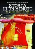 Storia di un minuto. Il primo disco di PFM - Antonio Oleari, Renzo Stefanel