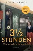Dreieinhalb Stunden - Robert Krause