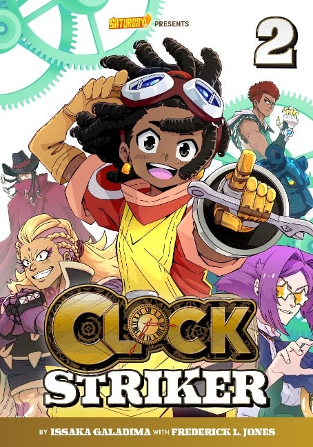 Clock Striker, Volume 2 - Issaka Galadima, Frederick L. Jones, Saturday Am