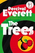 Cover-Bild zum Titel 'The Trees' von 'Percival Everett'