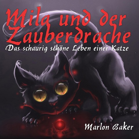 Mila Und Der Zauberdrache - 