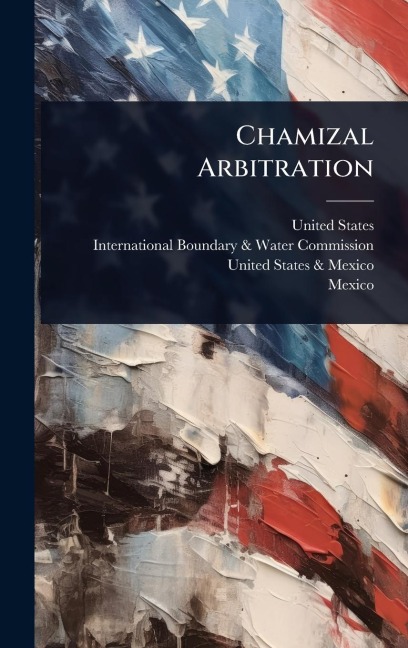 Chamizal Arbitration - United States